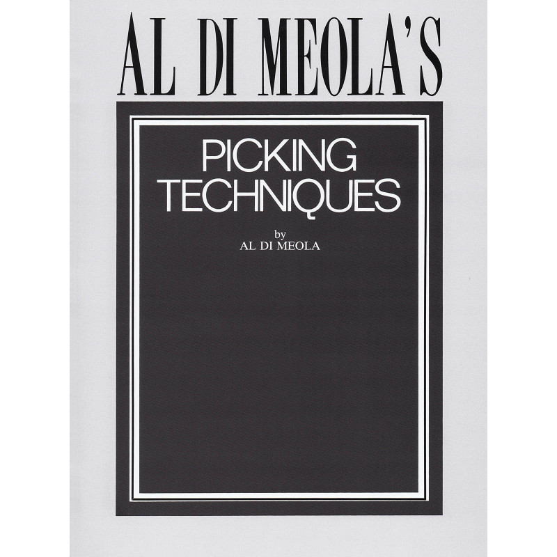 Al Di Meola's Picking Techniques